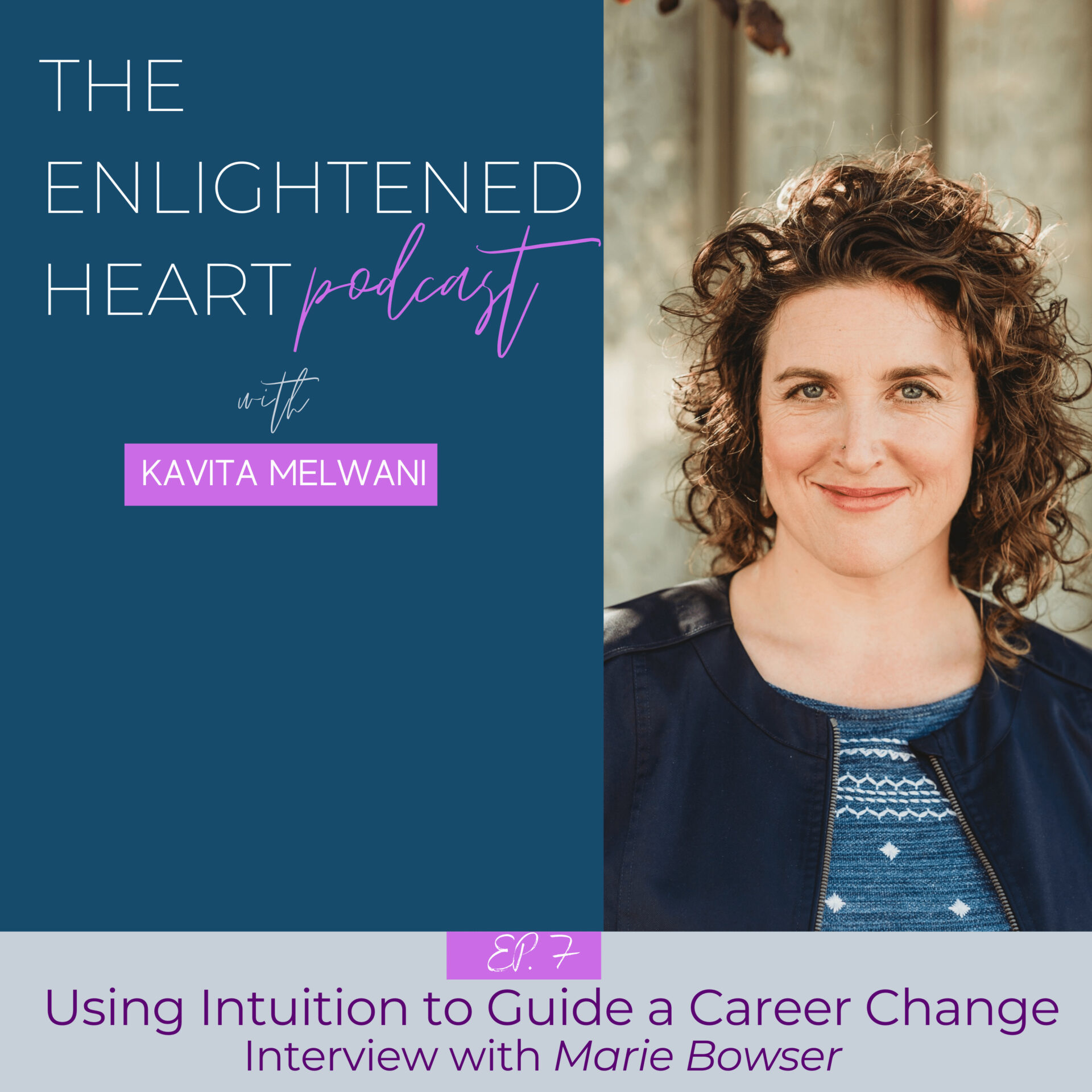 Using Intuition to Guide a Career Change: Interview with Marie Bowser