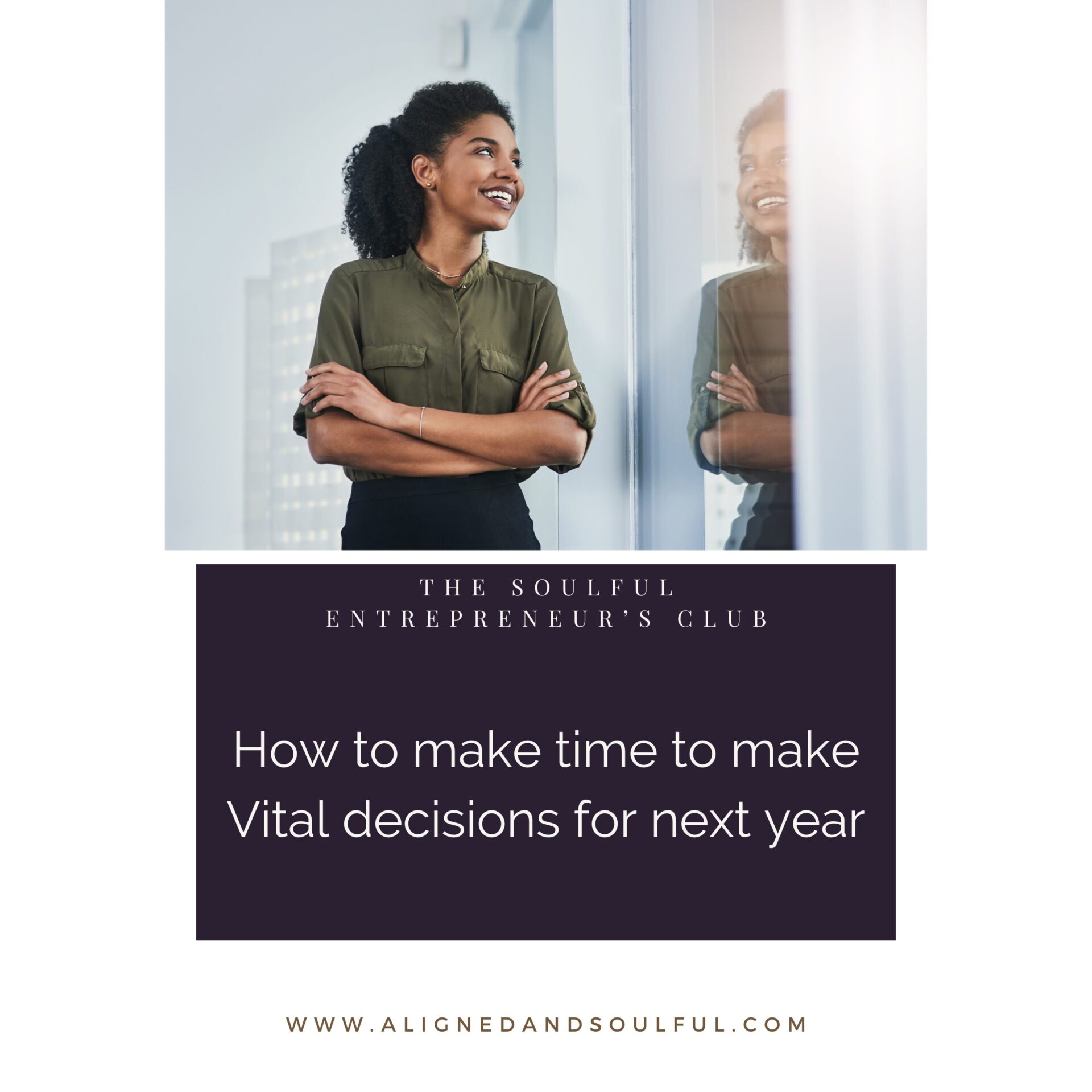 How to make time to make Vital decisions for next year