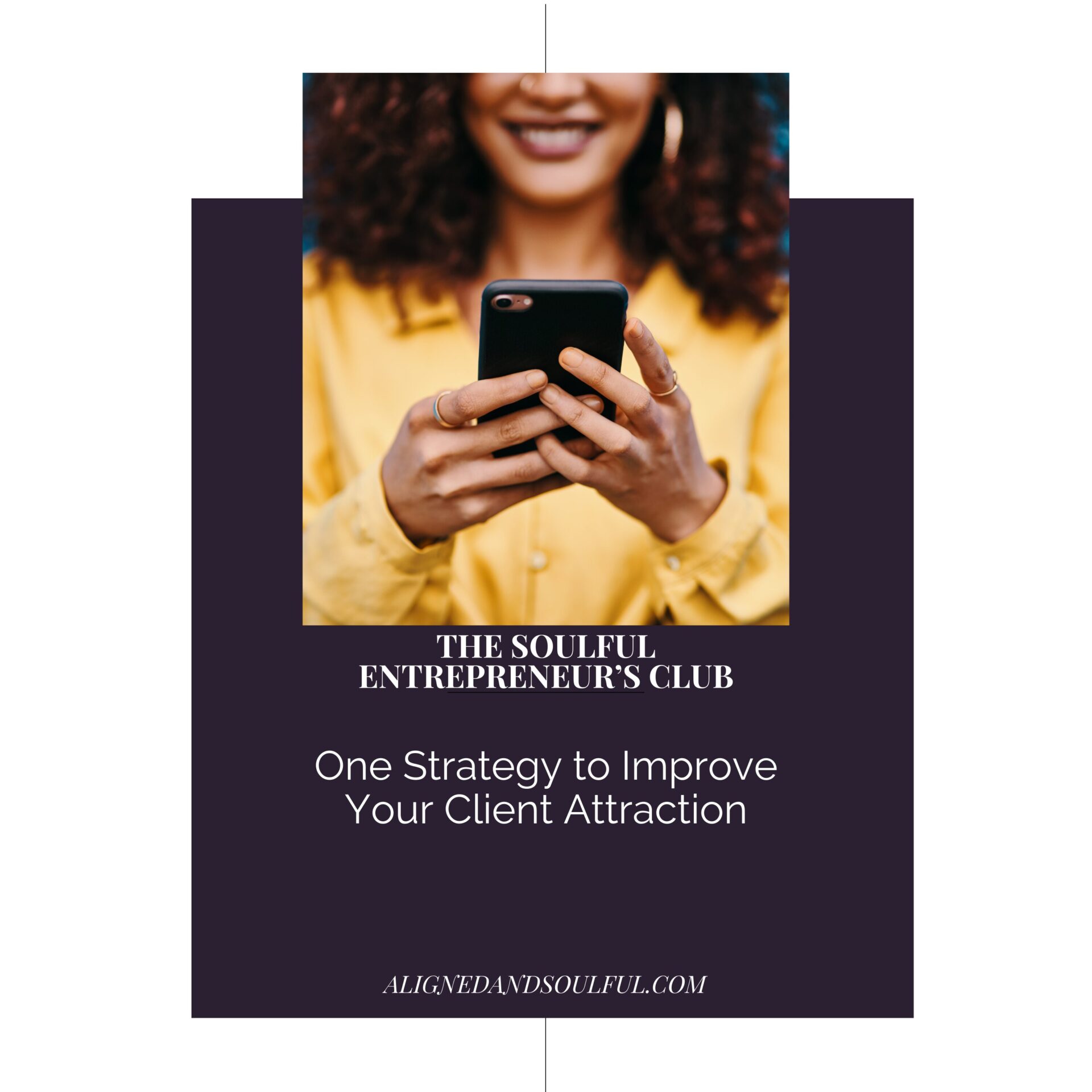 One Strategy to Improve Your Client Attraction