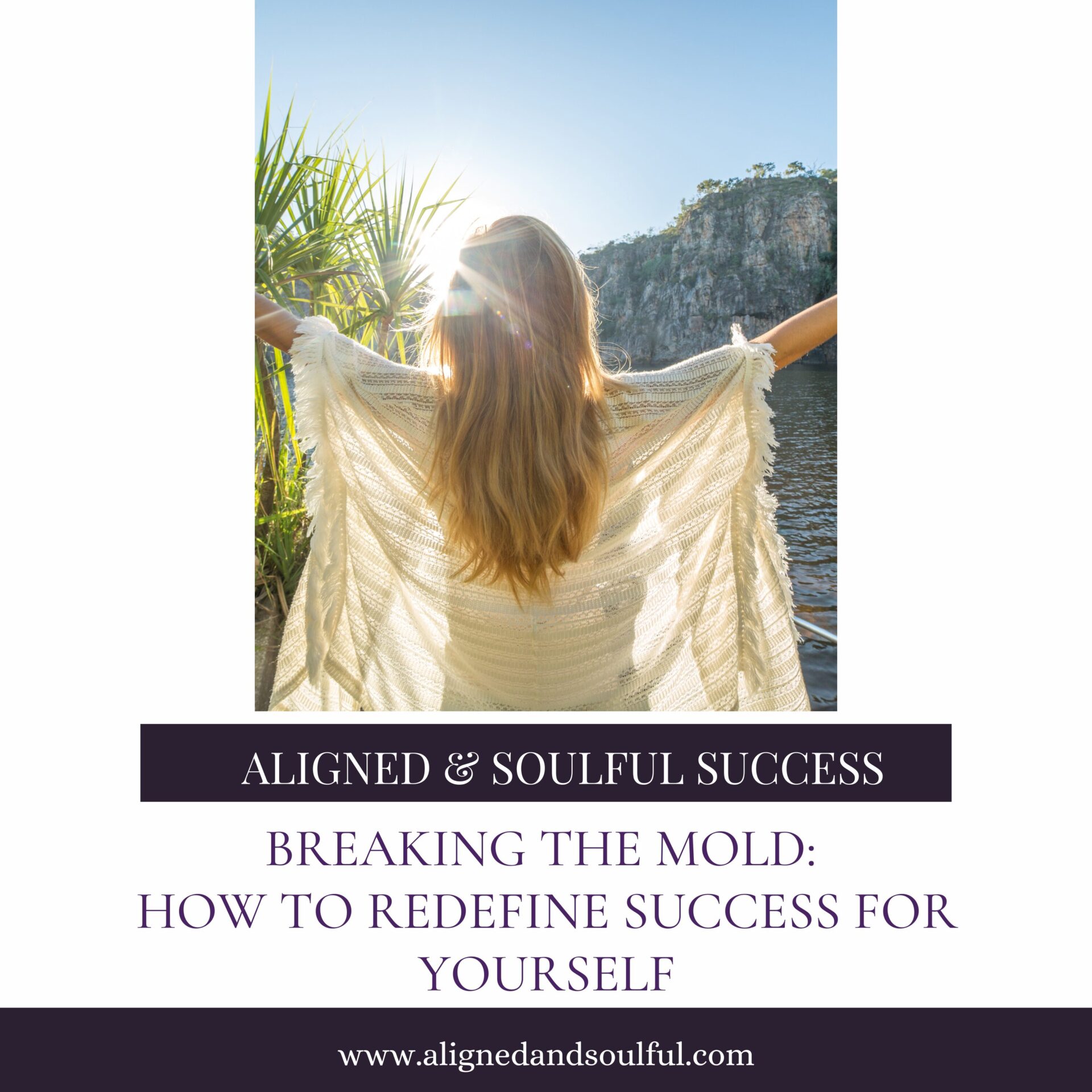 Breaking the Mold: How to Redefine Success for Yourself